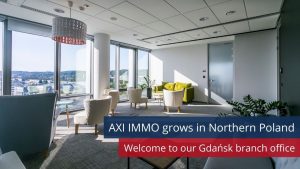 AXI IMMO grows in Northern Poland - new office in Gdansk