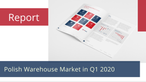 AXI IMMO presents: Report - Polish Warehouse Market in Q1 2020