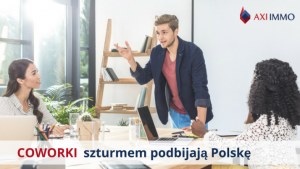 Coworki szturmem podbijają Polskę