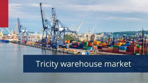 The booming Tricity warehouse market