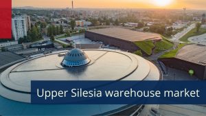 Upper Silesia – a Central and Eastern European distribution hub