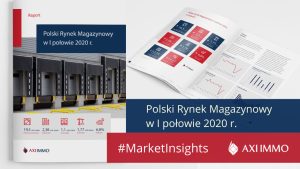 Raport Rynek magazynowy 1 połowa 2020 r.